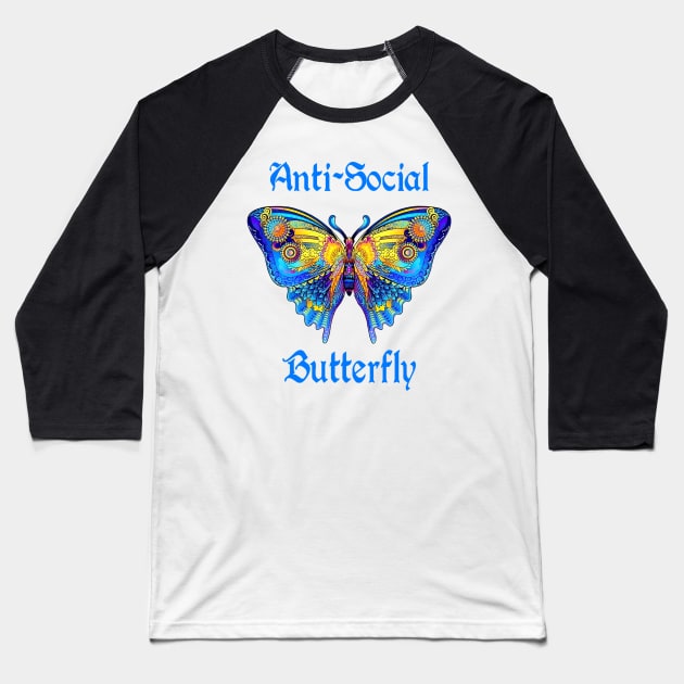 Colorful Anti-Social Butterfly Baseball T-Shirt by Atteestude